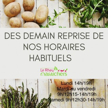 Reprise des horaires habituels