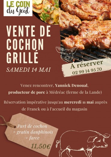 Cochon grillé le samedi 14 mai 